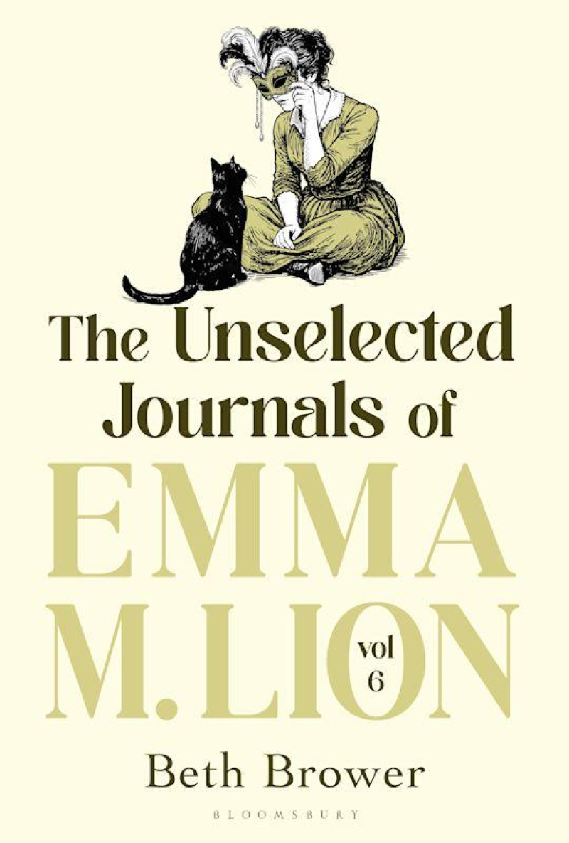The Unselected Journals of Emma M. Lion: Vol. 6