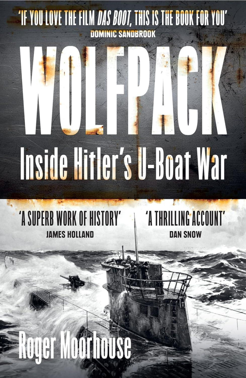 Wolfpack: Inside Hitler’s U-Boat War